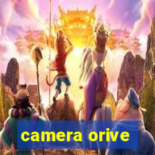 camera orive